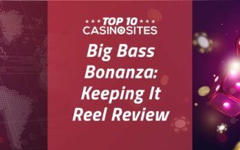 Big Bass Bonanza: Keeping It Reel Slot Review + Legal & Licensed Casino List for 2023