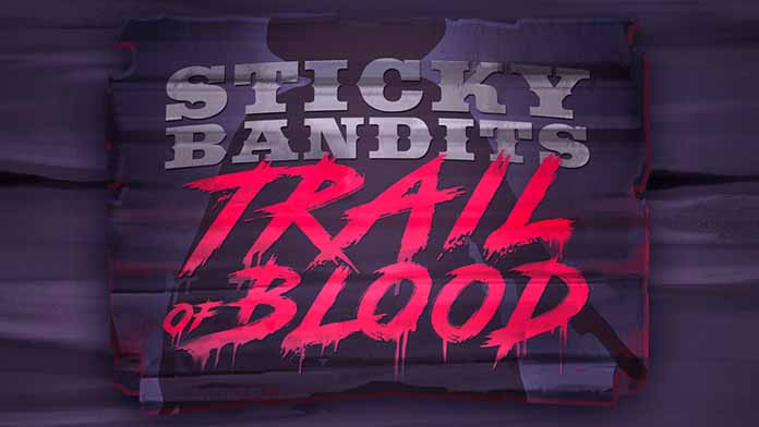 Sticky Bandits Trail of Blood Logo