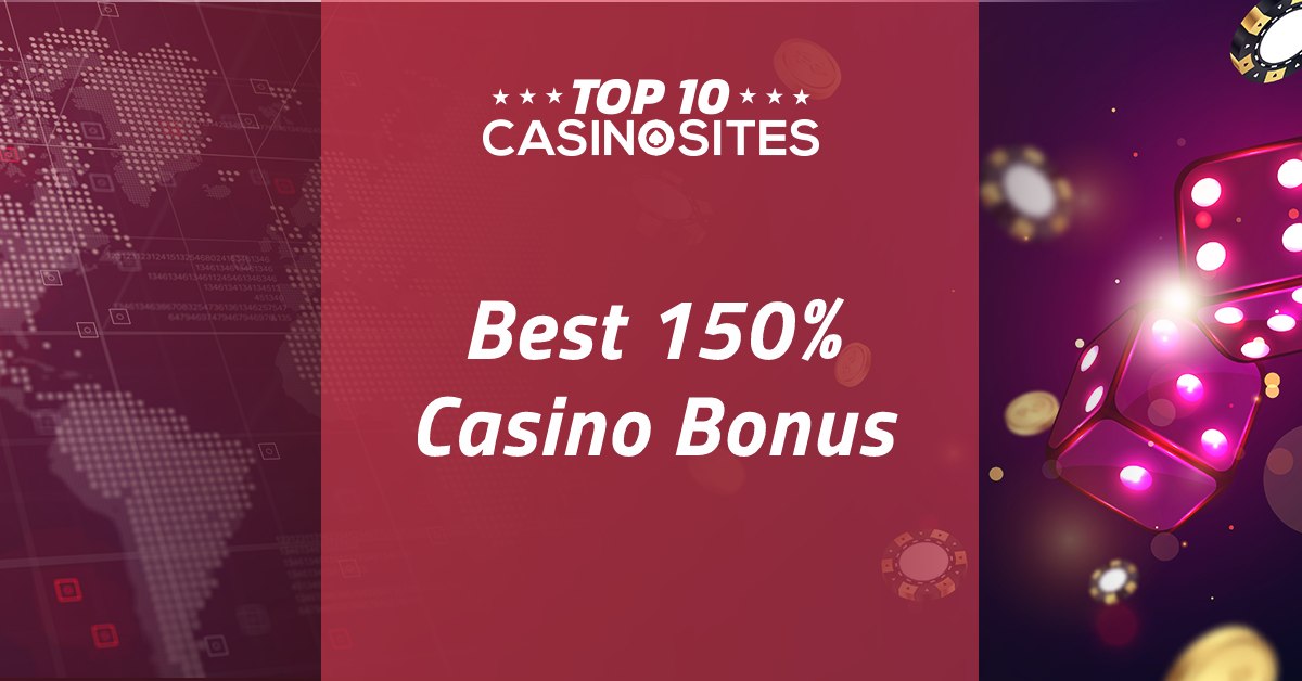 <h3>150% Casino Bonus</h3>