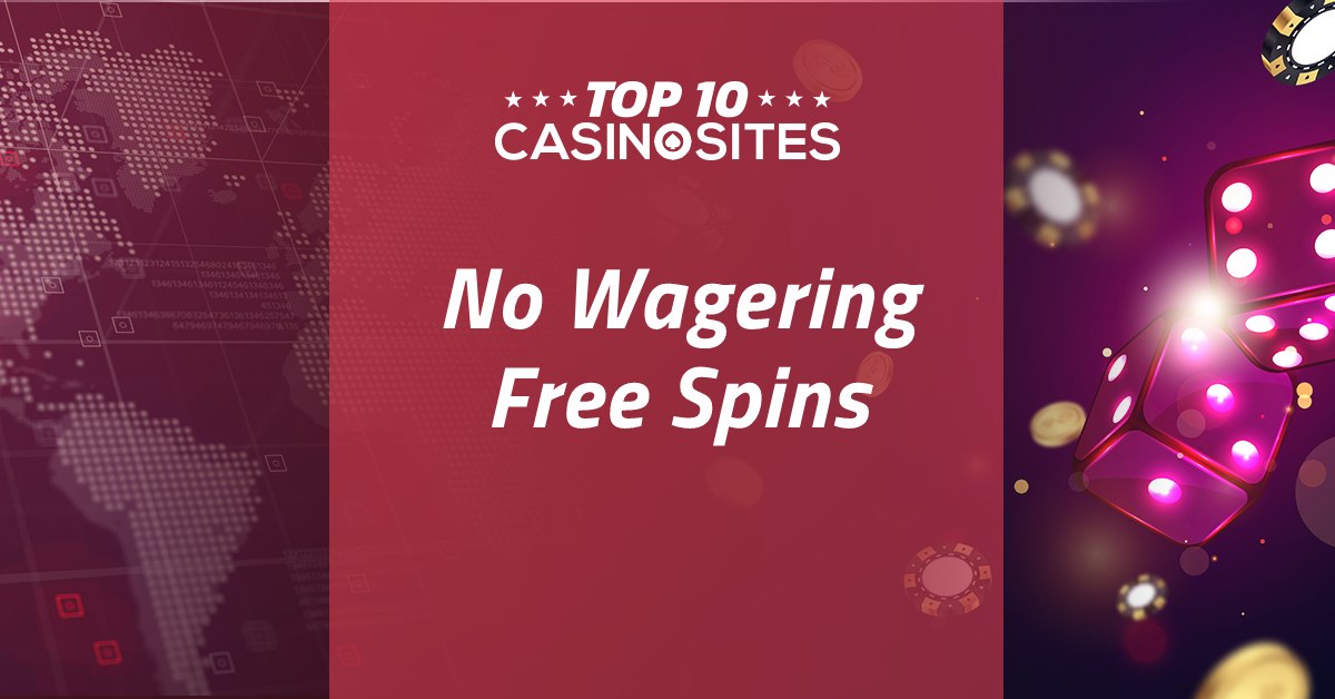 <h3>No Wagering Free Spins</h3>