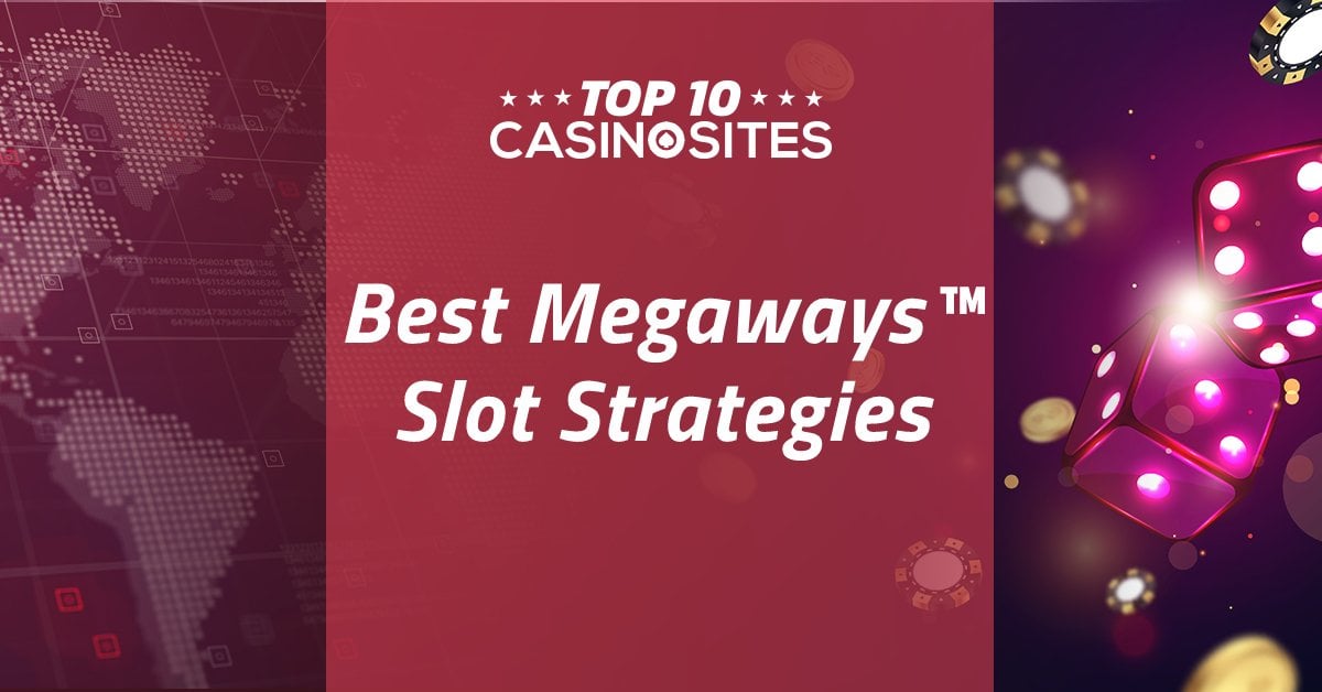 Megaways™ Strategy